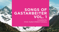 Songs of Gastarbeiter